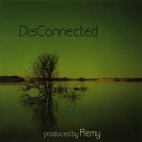 Purchase Remy - DisConnected