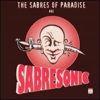 Purchase The Sabres Of Paradise - Sabresonic