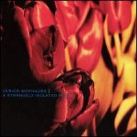 Purchase Ulrich Schnauss - A Strangely Isolated Place