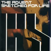Purchase The Advent - Sketched For Life CD1