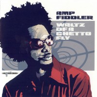 Purchase Amp Fiddler - Waltz Of A Ghetto Fly