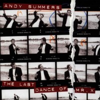 Purchase Andy Summers - The Last Dance of Mr. X