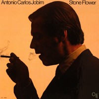 Purchase Antonio Carlos Jobim - Stone Flower (Remastered 1991)