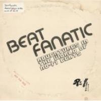 Purchase Beatfanatic - Adventures In The World Of No-Fi Beats