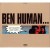 Purchase Ben Human- Go Human Not Ape! MP3