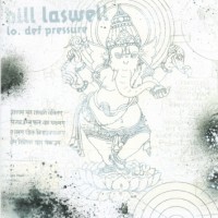 Purchase Bill Laswell - Lo.Def Pressure