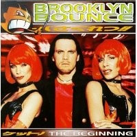 Purchase Brooklyn Bounce - The Beginning