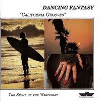 Purchase Dancing Fantasy - California Grooves