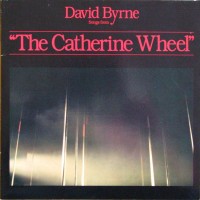 Purchase David Byrne - The Catherine Wheel