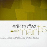 Purchase Erik Truffaz - Mantis