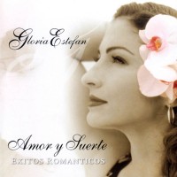 Purchase Gloria Estefan - Amor Y Suerte (Éxitos Románticos)