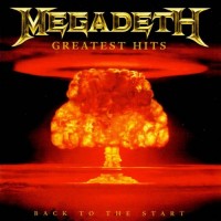 Purchase Megadeth - Greatest Hits: Back to The Start