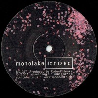 Purchase Monolake - Ionized Ping Frost (EP)