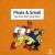 Purchase Phats & Small- Now Phats What I Small Music MP3
