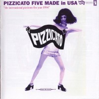 Purchase Pizzicato Five - Made In Usa