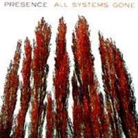 Purchase Presence - All Systems Gone