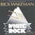 Buy Rick Wakeman - White Rock Mp3 Download