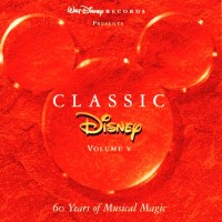 Purchase VA - Disney Classic: 60 Years Of Musical Magic CD5