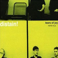 Purchase Distain! - Tears Of Joy Remix E.P.