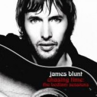 Purchase James Blunt - Back To Bedlam: The Bedlam Sessions - Live In Ireland
