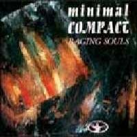 Purchase Minimal Compact - Raging Souls
