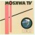 Buy Moskwa TV - Dynamics + Discipline Mp3 Download