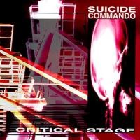Purchase Suicide commando - Critical Stage