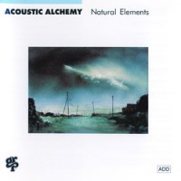 Purchase Acoustic Alchemy - Natural Elements