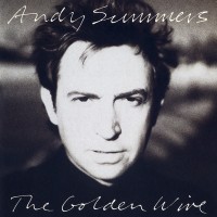 Purchase Andy Summers - The Golden Wire