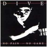 Purchase Dive - No Pain - No Game