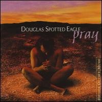 Purchase Douglas Spotted Eagle - Pray