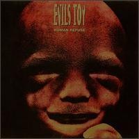 Purchase Evil's Toy - Human Refuse