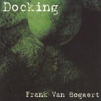 Purchase Frank Van Bogaert - Docking