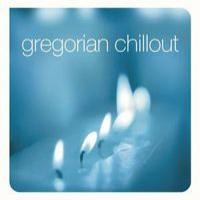 Purchase Gregorian - Chill Out