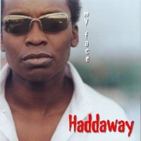 Purchase Haddaway - My Face