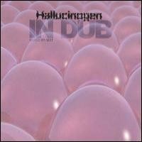Purchase Hallucinogen - In Dub