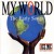 Buy Ice MC - My World - The Early Songs Mp3 Download