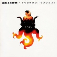 Purchase Jam & Spoon - Tripomatic Fairytales 2001
