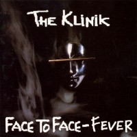 Purchase The Klinik - Face To Face / Fever