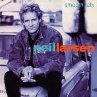 Purchase Neil Larsen - Smooth Talk
