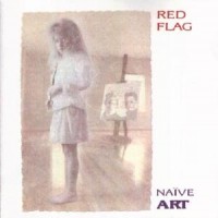 Purchase Red Flag - Naive Art [special edition]