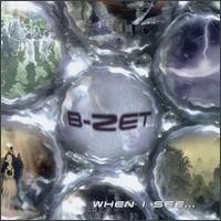 Purchase B-Zet - When I See...