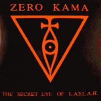 Purchase Zero Kama - The Secret Eye of L.A.Y.L.A.H.