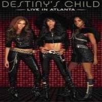 Purchase Destiny's Child - Live In Atlanta (Cd 1) (Dvd-Rip)