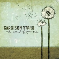 Purchase Garrison Starr - Sound Of You & Me
