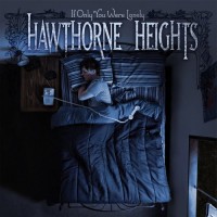 Purchase Hawthorne Heights - If Only You Were Lonely