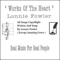 Purchase Lonnie Fowler - Works Of The Heart