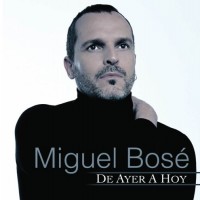 Purchase Miguel Bose - De Ayer A Hoy