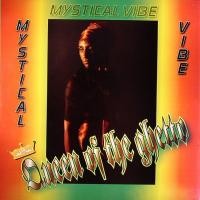 Purchase Mystical Vibe - Queen Of The Ghetto