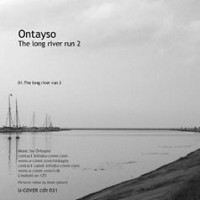 Purchase Ontayso - The Long River Run 2